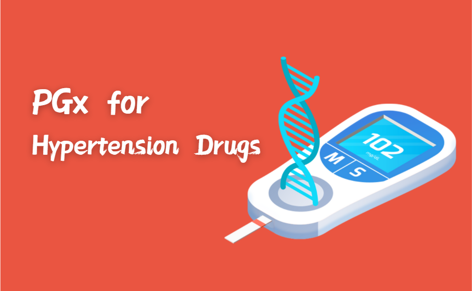 PGx for Hypertension Drugs